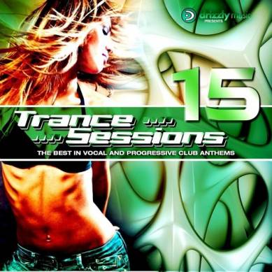 Drizzly Trance Sessions Vol 15 The Best in Vocal and Progressive Club Anthems (2015)