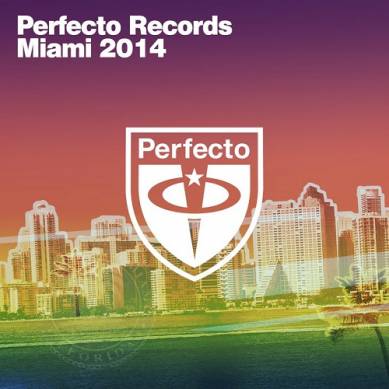 Perfecto Records Miami (2014)