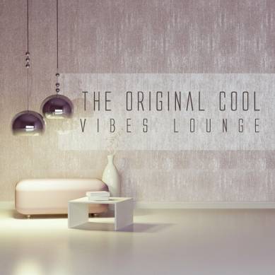 The Original Cool Vibes Lounge (2014)