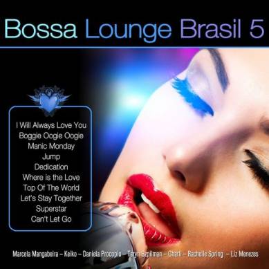 Bossa Lounge Brasil Vol 5 (2014)