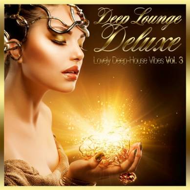 Deep Lounge Deluxe Lovely Deep-House Vibes Vol 3 (2014)