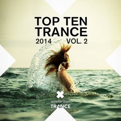Top 10 Trance 2014 Vol 2 (2014)