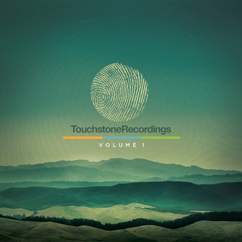 Touchstone Recordings Volume 1 (2014) Touchstone Recordings Volume 1 (2014)