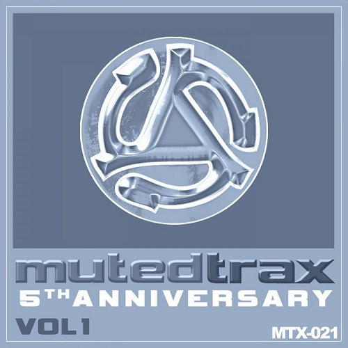Muted Trax 5th Anniversary Collection Volume 1 (2014) Muted Trax 5th Anniversary Collection Volume 1 (2014)