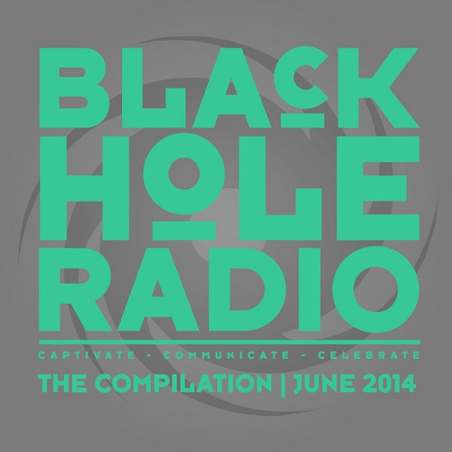 Black Hole Radio June (2014) Black Hole Radio June (2014)