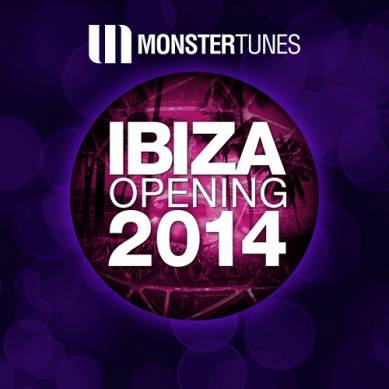 Monster Tunes Ibiza Opening (2014)