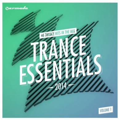 Trance Essentials 2014 Vol 1 (2014)