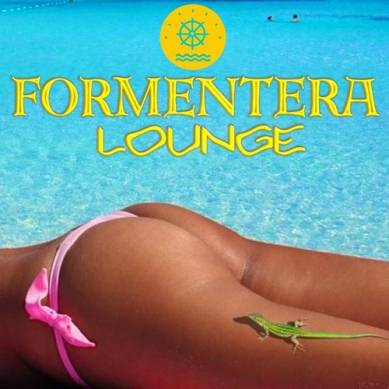 Formentera Lounge 2014 Italian Style Formentera Selection (2014)