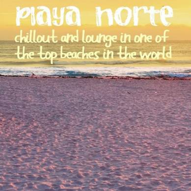 Playa Norte Chillout and Lounge in One of the Top Beaches in the World (2014)