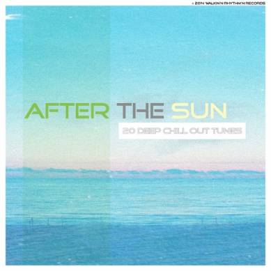 After The Sun 20 Deep Chill Out Tunes (2014)