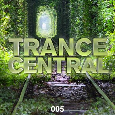 Trance Central 005 (2014)