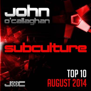 John OCallaghan Subculture Top 10 August (2014)