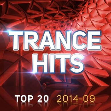 Trance Hits Top 20 2014-09 (2014)