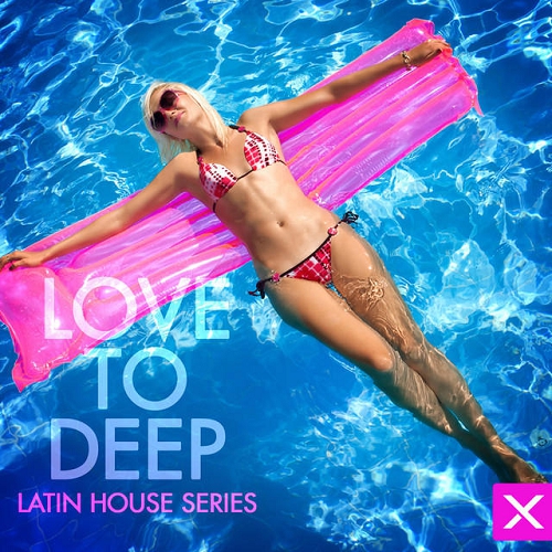 Love Too Deep Latin House Series (2014) Love Too Deep Latin House Series (2014)