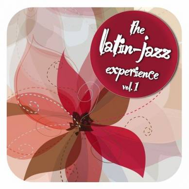 The Latin Jazz Experience Vol.1 (2012)