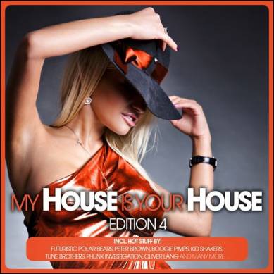 My House Is Your House Vol.4 (2012)