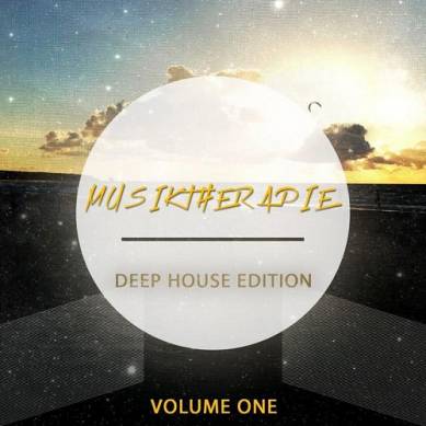Musiktherapie Deep House Edition Vol 1 Finest Selection of Dance and Electronic Vibes (2014)