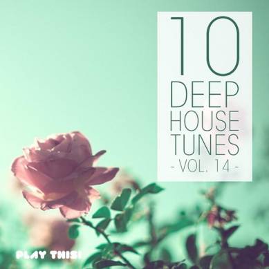 10 Deep House Tunes Vol 14 (2014)