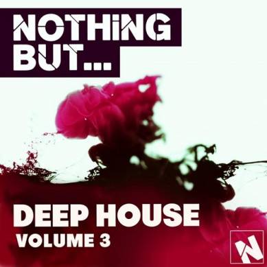 Nothing But - Deep House Vol 3 (2014)