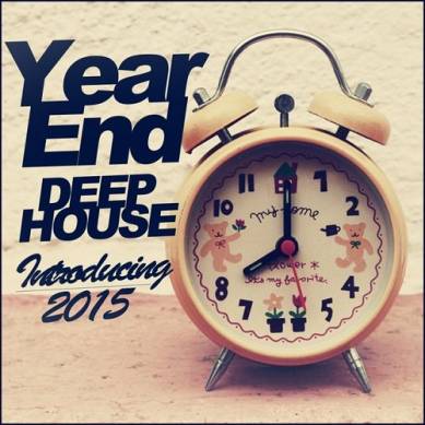 Year End Deep House Introducing 2015 (2014)