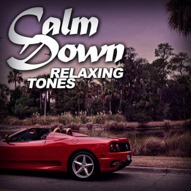 Calm Down Relaxing Tones (2015)