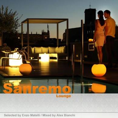 Sanremo Lounge Selected by Enzo Matelli Mixed by Alex Bianchi (2015)