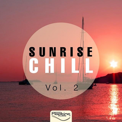 Sunrise Chill Vol 2 (2015) Sunrise Chill Vol 2 (2015)
