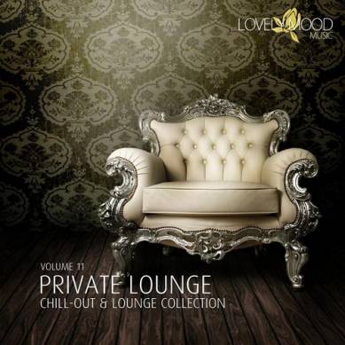 Private Lounge Chill-Out and Lounge Collection Vol 11 (2015)