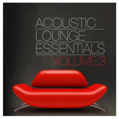 Acoustic Lounge Essentials Vol 3 (2015)