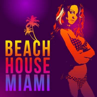 Beach House Miami (2015)