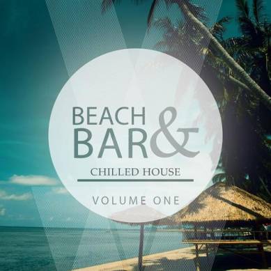 Beach and Bar Vol 1 Finest Cocktail House (2015)