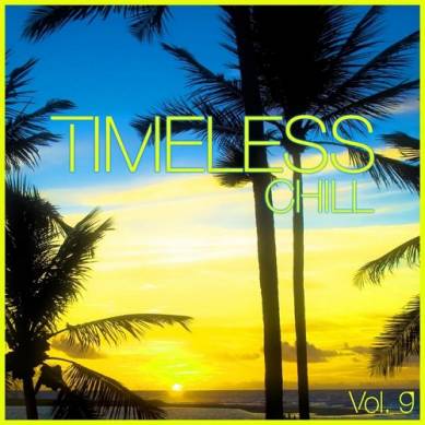 Timeless Chill Vol 9 (2015)
