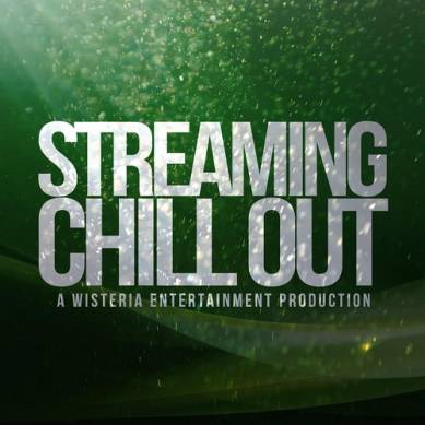 Streaming Chill Out (2015)