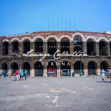 Italian Cities Lounge Collection Vol 8 Verona (2015)