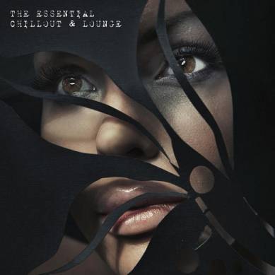 The Essential Chillout and Lounge (2015)