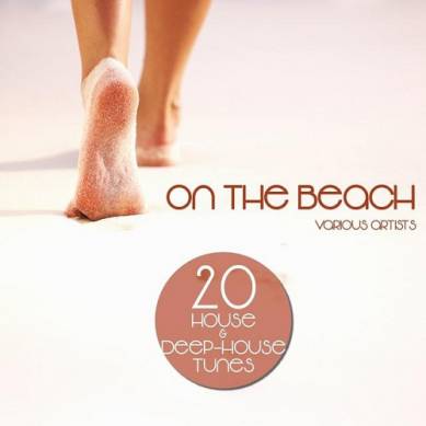 On the Beach 20 House and Deep-House Tunes (2015)