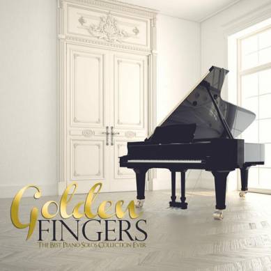 GOLDEN FINGERS The Best Piano Solos Collection Ever (2015)