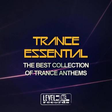 Trance Essential The Best Collection of Trance Anthems (2015)