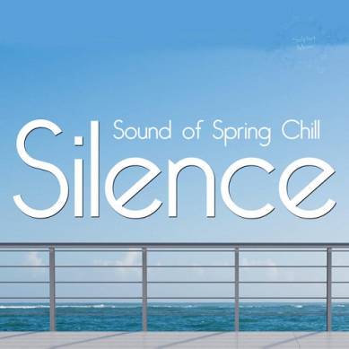 Silence Sound of the Spring Chill (2015)