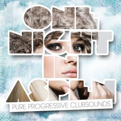 One Night in Aspen (Pure Progressive Clubsounds) (2012)