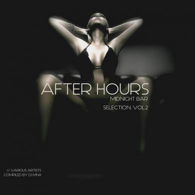 After Hours Midnight Bar Selection Vol 2 (2015)