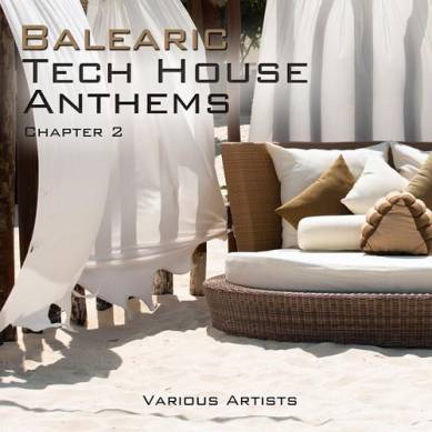 Balearic Tech House Anthems Chapt 2 (2015)