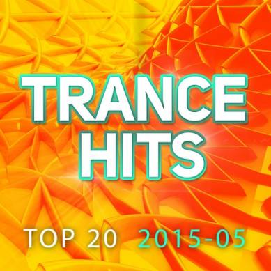 Trance Hits Top 20 2015-05 (2015)