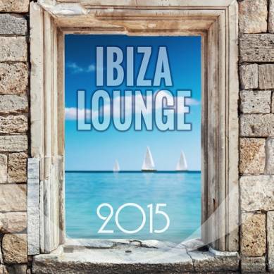 Ibiza Lounge (2015)