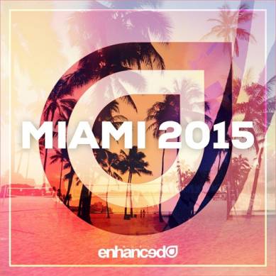 Enhanced Miami (2015)