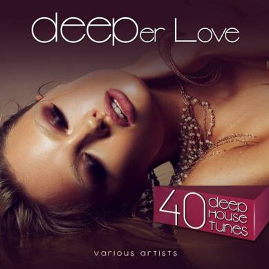 DEEPer Love 40 Deep House Tunes (2015)