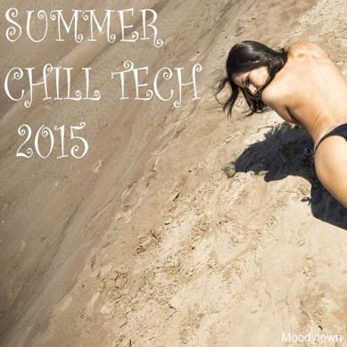 Summer Chill Tech (2015)