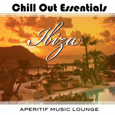 Chill out Essentials Ibiza (2015)