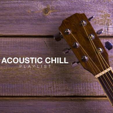 Acoustic Chill Playlist (2015)