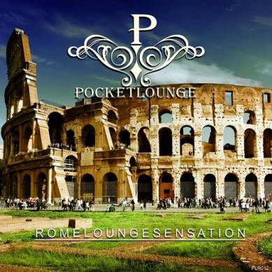 Rome Lounge Sensation (2015)